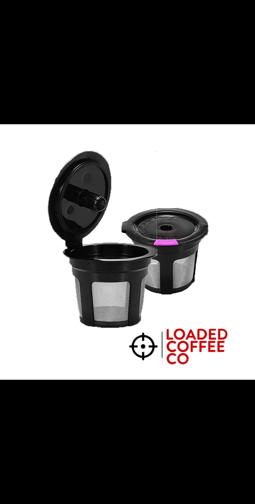 Loaded K Cups